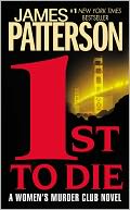 1st to Die (Women's Murder Club Series #1)
