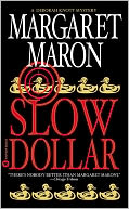 Slow Dollar (Deborah Knott Series #9)