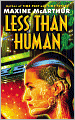 Less Than Human