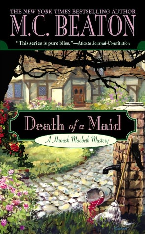 Death of a Maid (Hamish Macbeth Series #23)