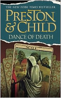 The Dance of Death (Special Agent Pendergast Series #6)