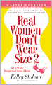 Real Women Don't Wear Size 2