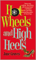 Hot Wheels and High Heels