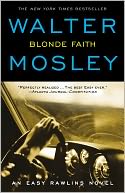 Blonde Faith (Easy Rawlins Series #10)