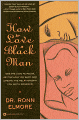 How to Love a Black Man