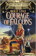 Courage of Falcons (Secret Texts Series #3)