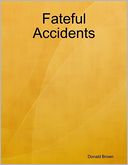 download Fateful Accidents book