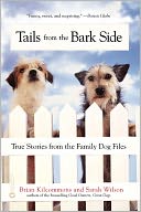 Tails from the Bark Side
