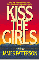 Kiss the Girls (Alex Cross Series #2)