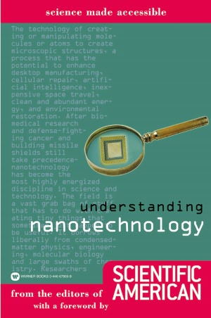 Understanding Nanotechnology