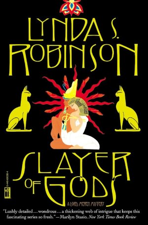 Slayer of Gods (Lord Meren Series #6)