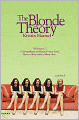 The Blonde Theory
