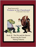 download Predator at the Chessboard : A Field Guide To Chess Tactics (Book II) book