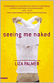 Seeing Me Naked