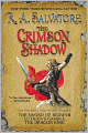 Crimson Shadow: The Sword of Bedwyr/Luthien's Gamble/The Dragon King