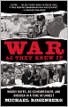 War As They Knew It: Woody Hayes, Bo Schembechler, and America in a Time of Unrest