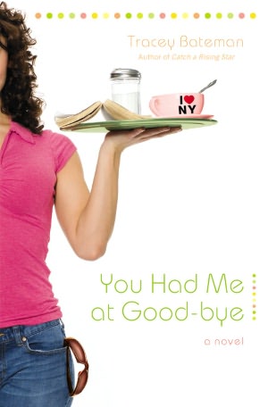You Had Me At Good-Bye
