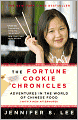 The Fortune Cookie Chronicles: Adventures in the World of Chinese Food