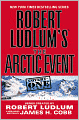 Robert Ludlum's The Arctic Event (Covert-One Series #7)