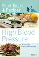 High Blood Pressure: Food, Facts & Recipes