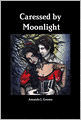 Caressed by Moonlight