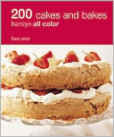 200 Cakes and Bakes: Hamlyn All Color
