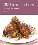 200 Chicken Dishes: Hamlyn All Color