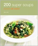 200 Super Soups: Hamlyn All Color