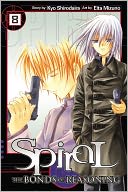 Spiral, Volume 8: The Bonds of Reasoning