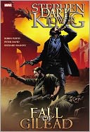 The Fall of Gilead (Dark Tower Graphic Novel Series #4)