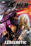 Astonishing X-Men, Volume 6: Exogenetic