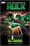 Incredible Hulk - Volume 3: World War Hulks