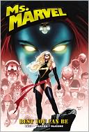 Ms. Marvel - Volume 9: Best You Can Be