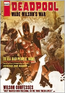 Deadpool: Wade Wilson's War