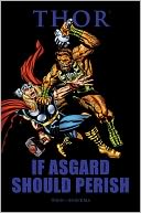 Thor: If Asgard Should Perish