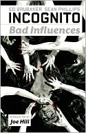 Incognito - Volume 2: Bad Influences