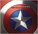 Captain America: The Art of Captain America - The First Avenger