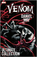 Venom By Daniel Way Ultimate Collection