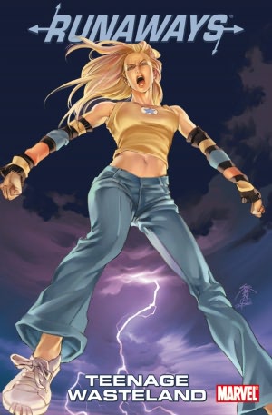 Runaways Volume 2: Teenage Wasteland