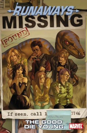 Runaways Volume 3: The Good Die Young