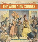 The World on Sunday: Graphic Art in Joseph Pulitzer's Newspaper (1898 to 1911)