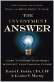 The Investment Answer: Learn to Manage Your Money and Protect Your Financial Future