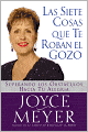 Seven Things That Steal Your Joy: Overcoming the Obstacles to Your Happiness