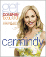 Get Positively Beautiful: The Ultimate Guide to Looking and Feeling Gorgeous