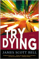 Try Dying (Ty Buchanan Series)
