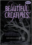 Beautiful Creatures (Beautiful Creatures Series #1)