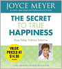 The Secret to True Happiness: Enjoy Today, Embrace Tomorrow