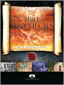 Bible Prophecies: Faith, History and Hope