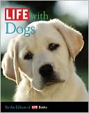 LIFE with Dogs
