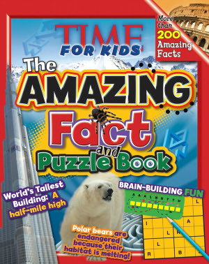 TIME For Kids The Amazing Fact and Puzzle Book